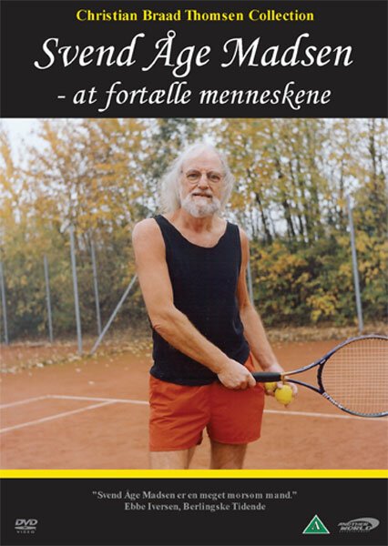 Svend Åge Madsen - at fortælle menneskene