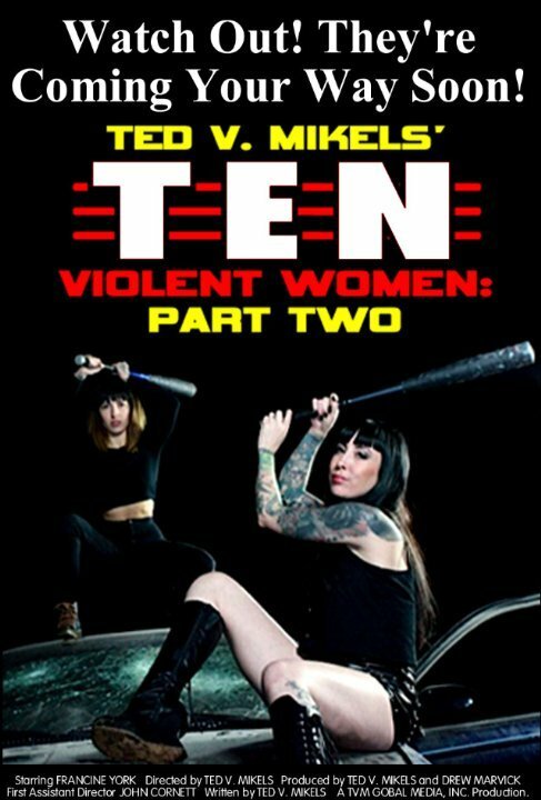 Ten Violent Women: Part Two