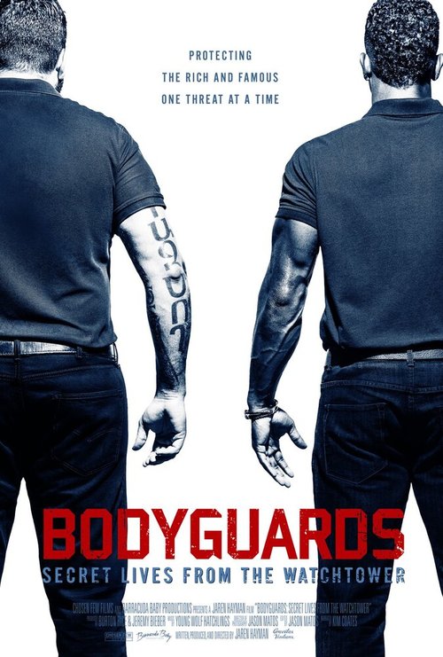 Bodyguards: Secret Lives from the Watchtower