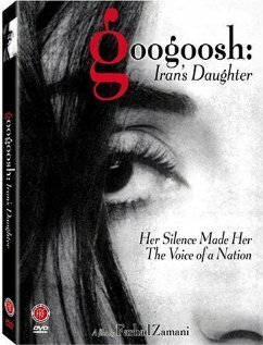 Googoosh: Iran's Daughter