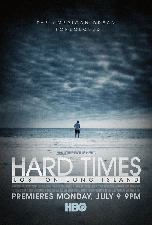 Hard Times: Lost on Long Island