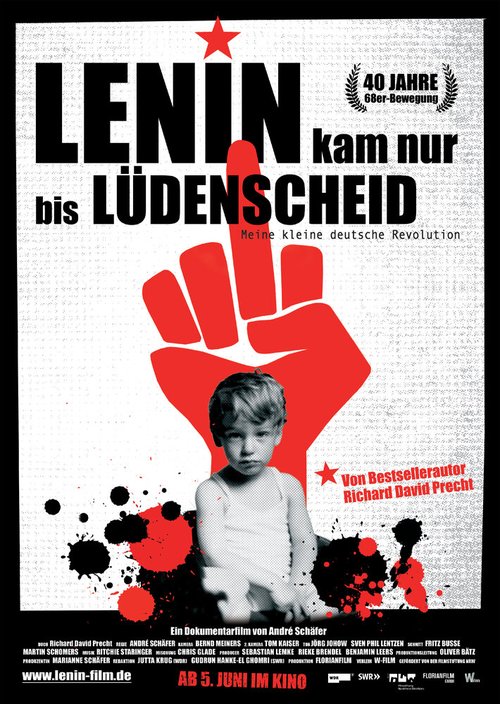 Lenin kam nur bis Lüdenscheid - Meine kleine deutsche Revolution