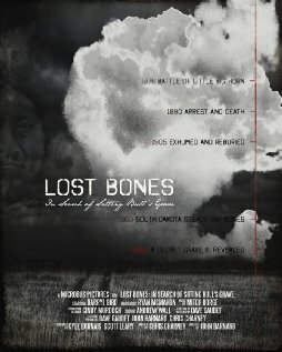 Lost Bones: In Search of Sitting Bull's Grave