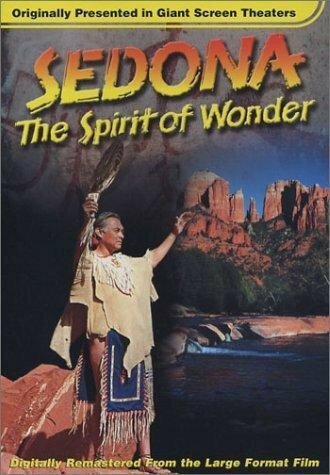 Sedona: The Spirit of Wonder