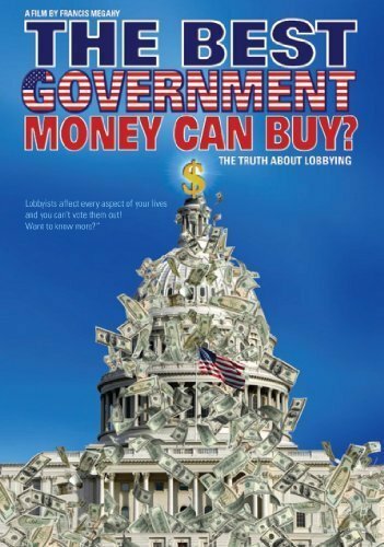 The Best Government Money Can Buy?