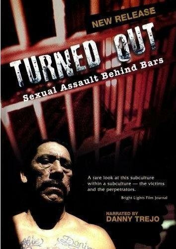 Turned Out: Sexual Assault Behind Bars