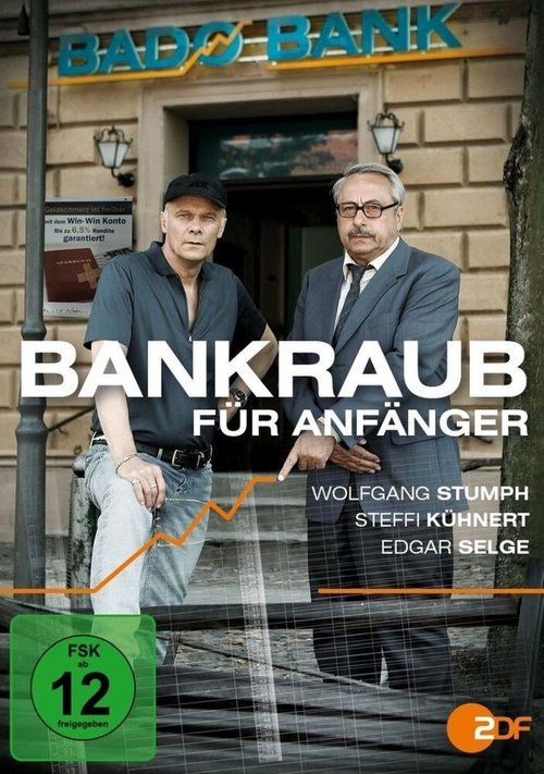 Bankraub für Anfänger