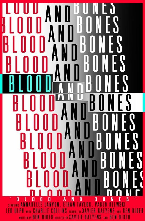 Blood and Bones