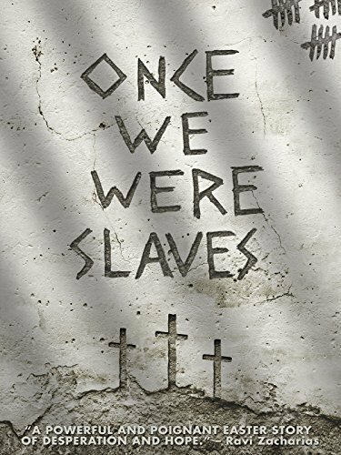 Once We Were Slaves