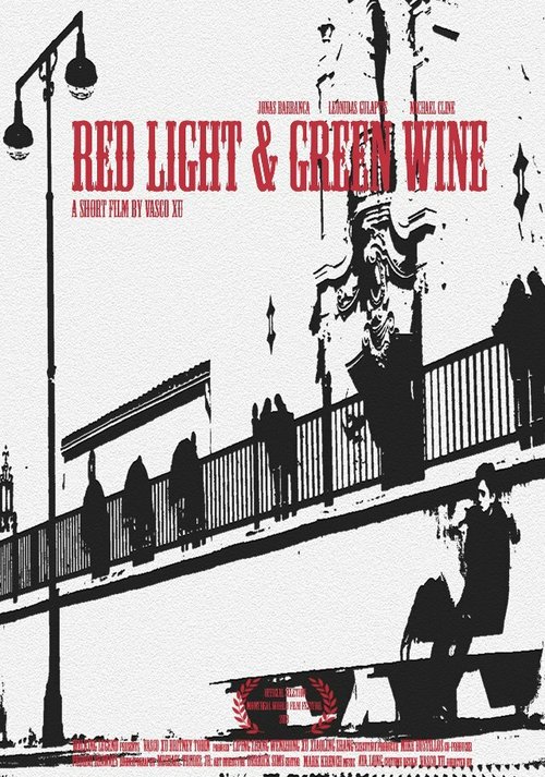 Red Light & Green Wine