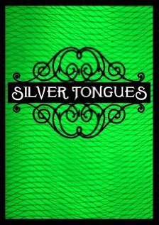 Silver Tongues