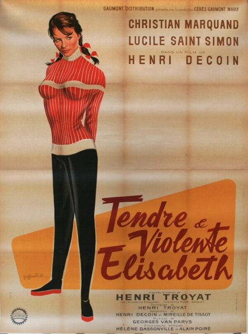 Tendre et violente Elisabeth