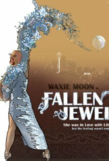 Waxie Moon in Fallen Jewel