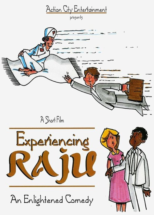 Experiencing Raju