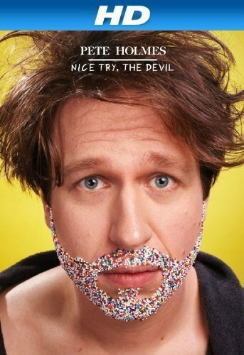 Pete Holmes: Nice Try, the Devil!