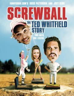 Screwball: The Ted Whitfield Story