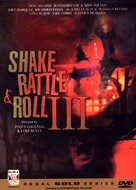 Shake Rattle & Roll III