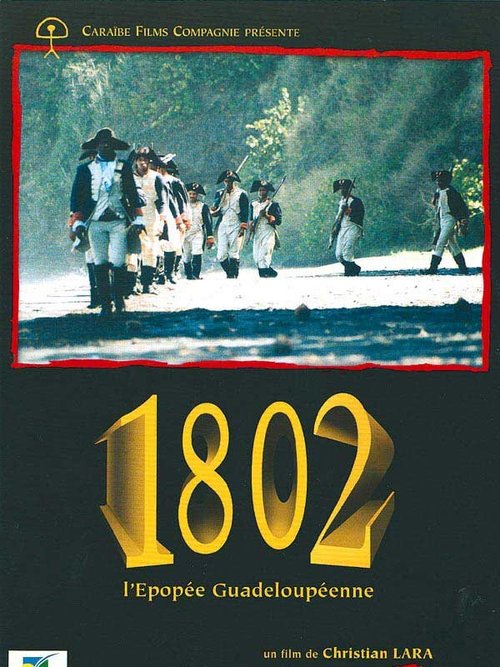 1802, гваделупская эпопея