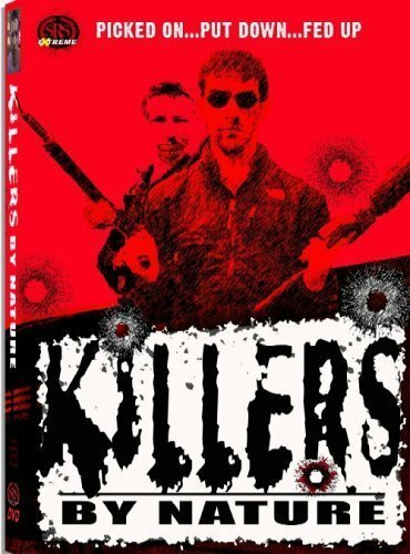 Killers by Nature